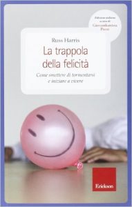 la-trappola-della-felicita